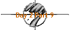 Day 2 Part 9